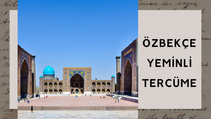 Ankara Özbekçe Tercüman